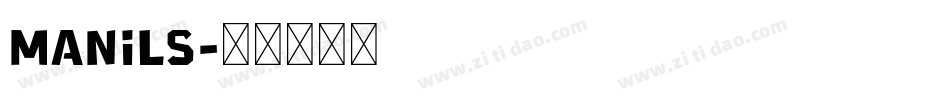 Manils字体转换