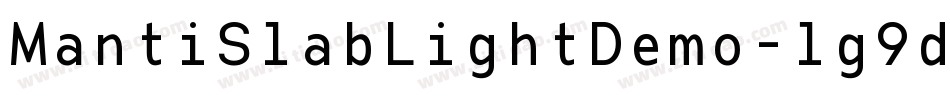 MantiSlabLightDemo-lg9de字体转换