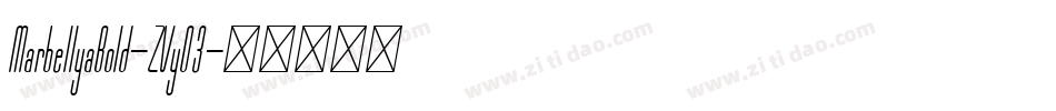 MarbellyaBold-ZVy03字体转换