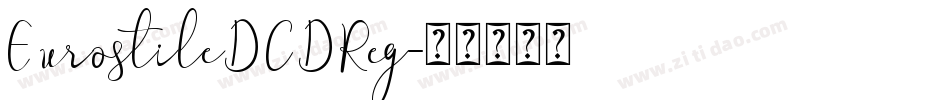 EurostileDCDReg字体转换