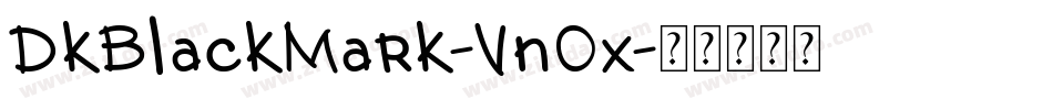 DkBlackMark-Vn0x字体转换