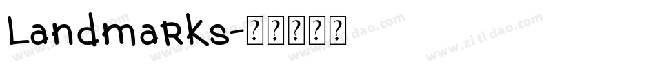 Landmarks字体转换