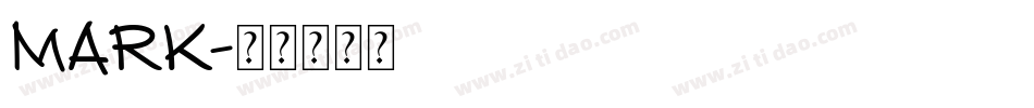 MARK字体转换