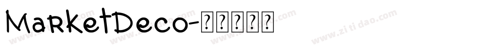 MarketDeco字体转换