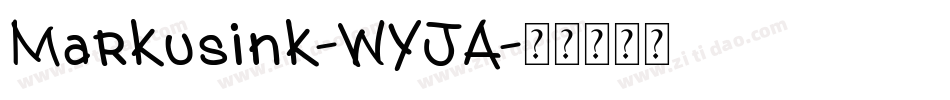 Markusink-WYJA字体转换