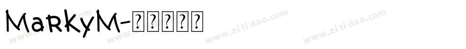 MarkyM字体转换