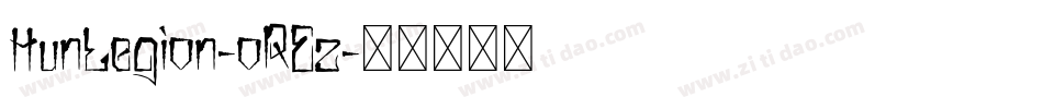 HunLegion-oREz字体转换
