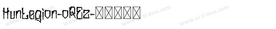 HunLegion-oREz字体转换