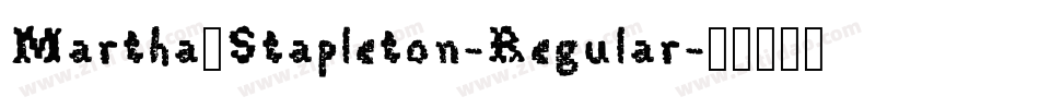 Martha_Stapleton-Regular字体转换