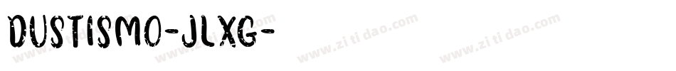 Dustismo-jLxG字体转换