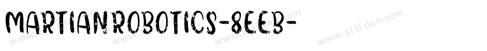 MartianRobotics-8EeB字体转换