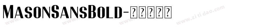 MasonSansBold字体转换