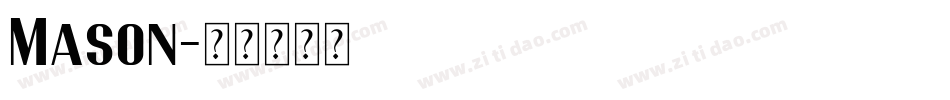 Mason字体转换