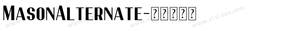 MasonAlternate字体转换