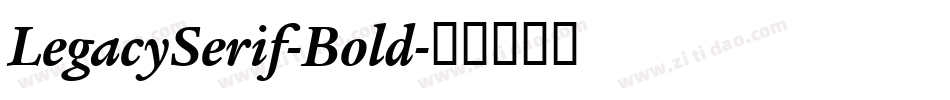 LegacySerif-Bold字体转换