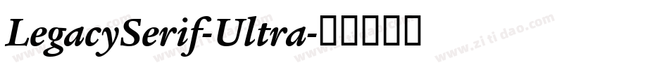 LegacySerif-Ultra字体转换