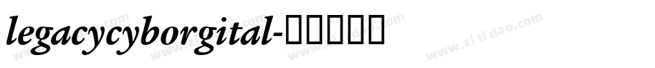 legacycyborgital字体转换