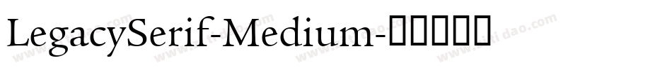 LegacySerif-Medium字体转换