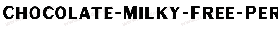 Chocolate-Milky-Free-Personal字体转换