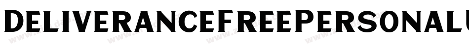 DeliveranceFreePersonalUse-X33Lo字体转换