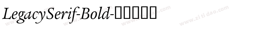 LegacySerif-Bold字体转换