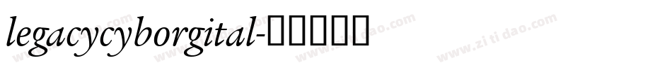 legacycyborgital字体转换