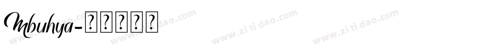 Mbuhya字体转换