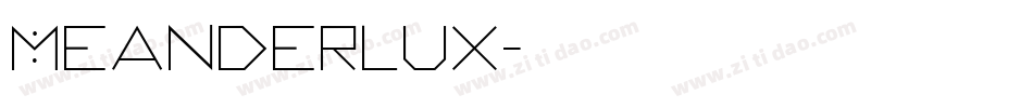 Meanderlux字体转换