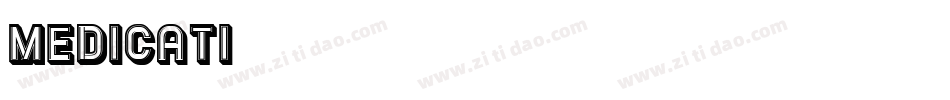 medicati字体转换