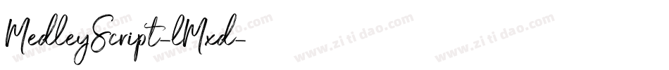 MedleyScript-lMxd字体转换