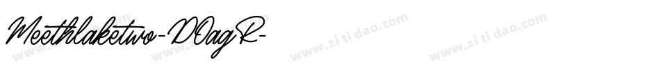 Meethlaketwo-DOagR字体转换