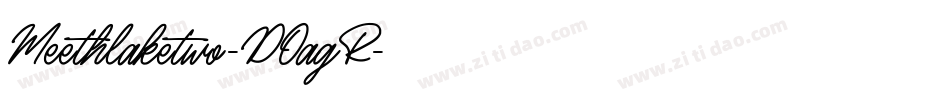 Meethlaketwo-DOagR字体转换