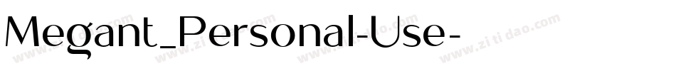 Megant_Personal-Use字体转换