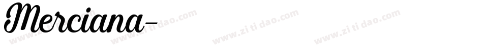 Merciana字体转换