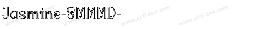Jasmine-8MMMD字体转换