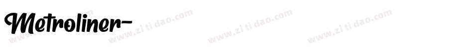 Metroliner字体转换