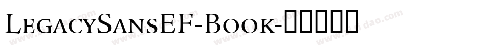 LegacySansEF-Book字体转换