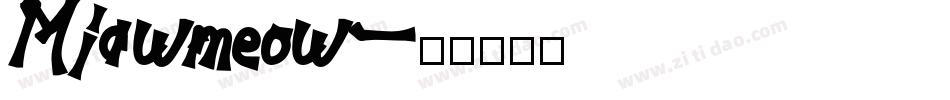 Miawmeow字体转换