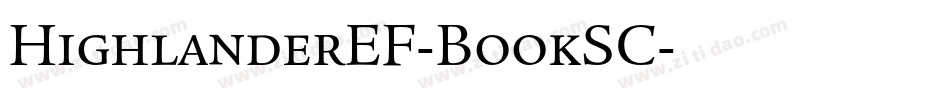 HighlanderEF-BookSC字体转换