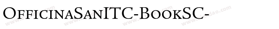 OfficinaSanITC-BookSC字体转换