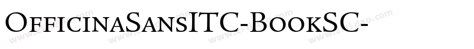 OfficinaSansITC-BookSC字体转换