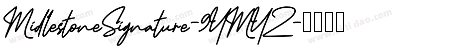MidlestoneSignature-9YMYZ字体转换