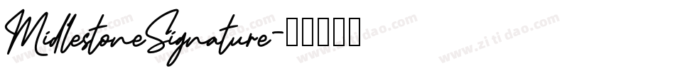 MidlestoneSignature字体转换