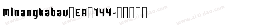 Minangkabau_EA_144字体转换