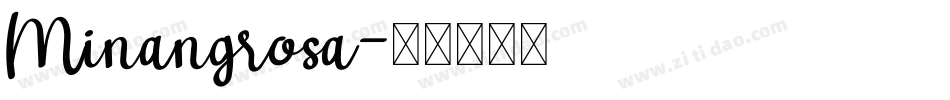 Minangrosa字体转换