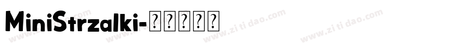 MiniStrzalki字体转换