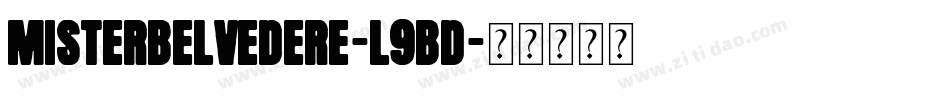 MisterBelvedere-l9BD字体转换