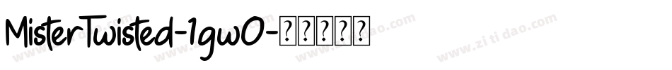 MisterTwisted-1gw0字体转换