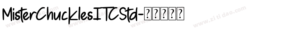 MisterChucklesITCStd字体转换