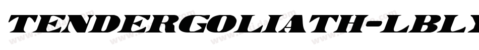 TenderGoliath-lBLy字体转换